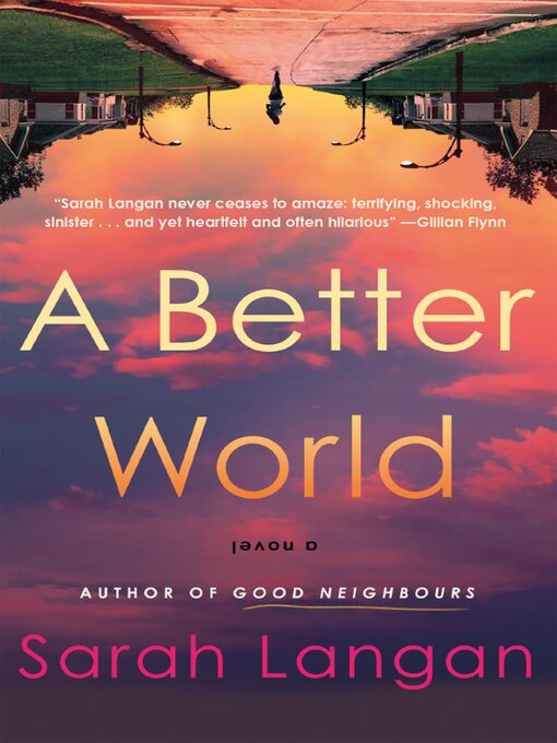 Title details for A Better World by Sarah Langan - Available